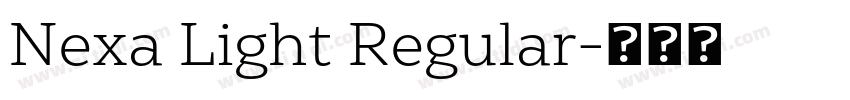 Nexa Light Regular字体转换